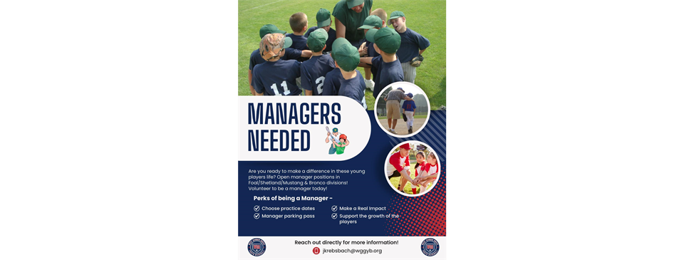 Managers Needed!